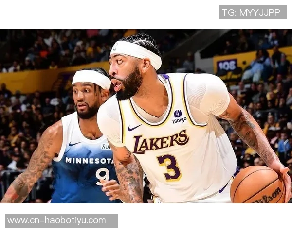 浓眉神勇表现禁区内大帽震撼全场对手投篮无处可逃