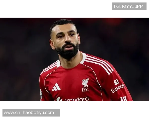 索内斯称萨拉赫是红军历史最佳之一但对其言论感到失望和愤怒